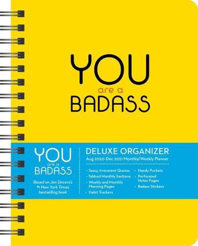 You Are a Badass 17-Month 2020-2021 Monthly/Weekly Planning Calendar