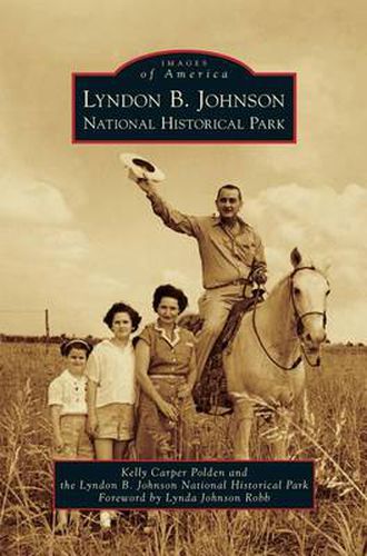 Cover image for Lyndon B. Johnson National Historical Park