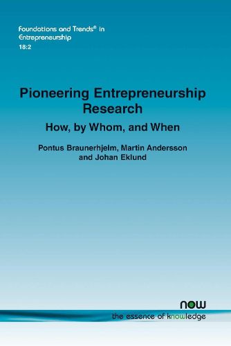 Cover image for Pioneering Entrepreneurship Research: How, by Whom, and When