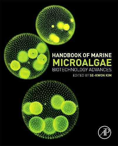 Cover image for Handbook of Marine Microalgae: Biotechnology Advances