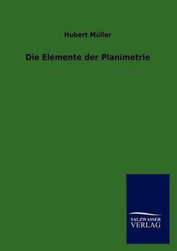 Cover image for Die Elemente der Planimetrie