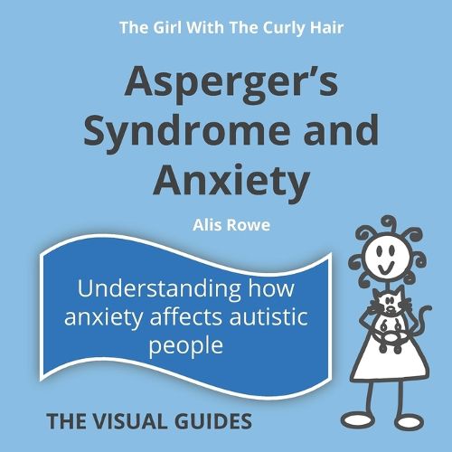 Cover image for Asperger's Syndrome and Anxiety