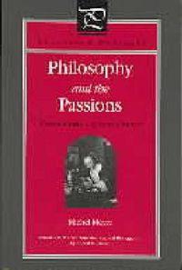 Cover image for Philosophy and the Passions: Toward a History of Human Nature