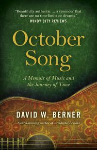 Cover image for October Song: A Memoir of Music and the Journey of Time