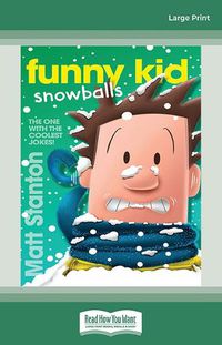 Cover image for Funny Kid Snowballs