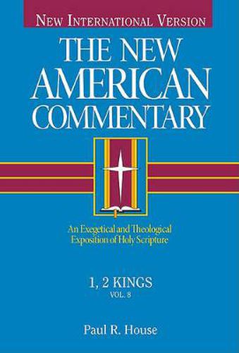 Cover image for 1, 2 Kings: An Exegetical and Theological Exposition of Holy Scripture