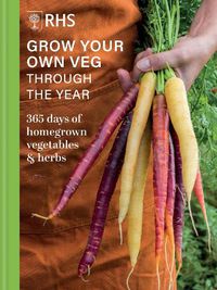 Cover image for RHS Grow Your Own Veg Through the Year