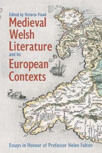 Cover image for Medieval Welsh Literature and its European Contexts