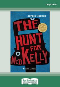 Cover image for My Australian Story: Hunt for Ned Kelly (new edition)