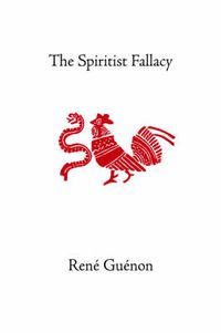 Cover image for The Spiritist Fallacy