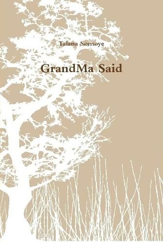 Cover image for GrandMa Said