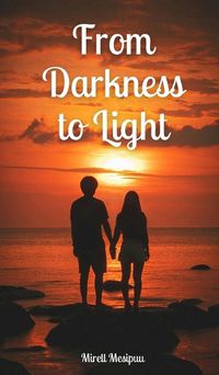 Cover image for From Darkness to Light