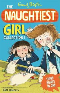 Cover image for The Naughtiest Girl Collection 1: Books 1-3