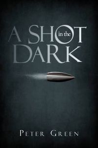 Cover image for A Shot in the Dark