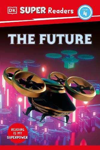 Cover image for DK Super Readers Level 4 The Future