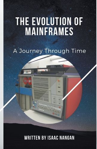 Cover image for The Evolution of Mainframes