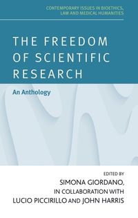 Cover image for The Freedom of Scientific Research: Bridging the Gap Between Science and Society