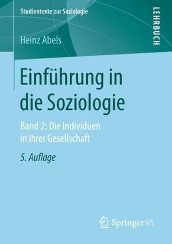 Cover image for Einfuhrung in Die Soziologie: Band 2: Die Individuen in Ihrer Gesellschaft