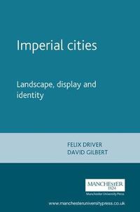 Cover image for Imperial Cities: Landscape, Display and Identity