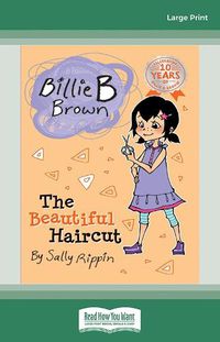 Cover image for The Beautiful Haircut: Billie B Brown 6