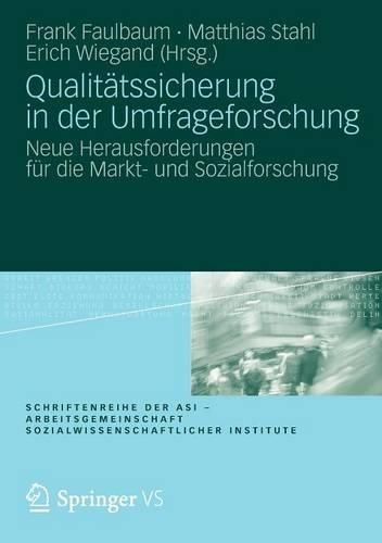 Cover image for Qualitatssicherung in der Umfrageforschung: Neue Herausforderungen fur die Markt- und Sozialforschung