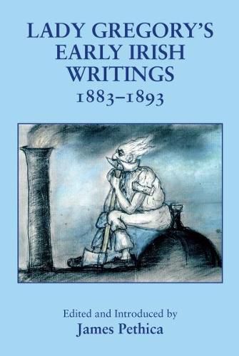 Cover image for Early Irish Writings 1882-1893