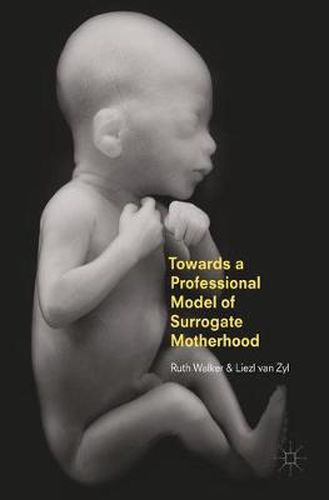 Cover image for Towards a Professional Model of Surrogate Motherhood