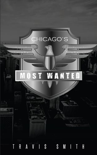 Cover image for Chicago's Most Wanted