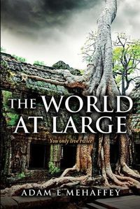 Cover image for The world at large: You only Live Twice