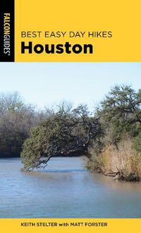 Cover image for Best Easy Day Hikes Houston