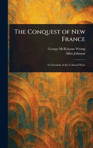 Cover image for The Conquest of New France