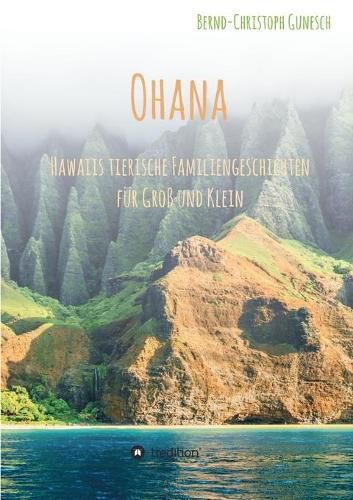 Cover image for Ohana - Hawaiis tierische Familiengeschichten fur Gross und Klein