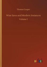 Cover image for Wise Saws and Modern Instances