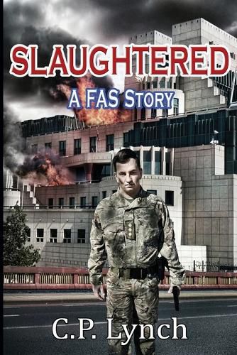 Cover image for Slaughtered: A Fas Story