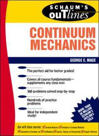 Cover image for Schaum's Outline of Continuum Mechanics