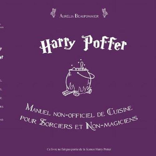 Cover image for Harry Poffer Manuel non officiel de cuisine pour sorciers et non-magiciens