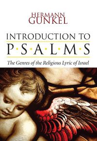 Cover image for Introduction to Psalms: The Genres of the Religious Lyric of Israel