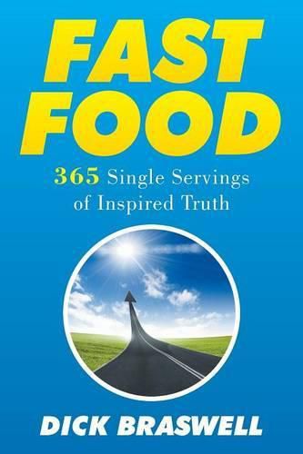 Cover image for Fast Food: 365 Single Servings of Inspired Truth