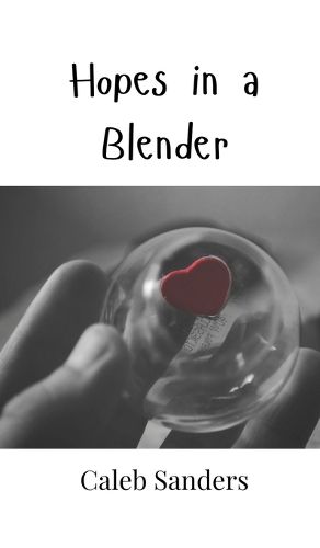 Cover image for Hopes in a Blender