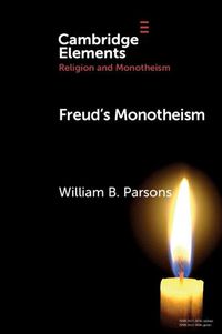 Cover image for Freud's Monotheism