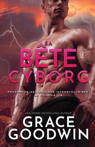 Cover image for Sa Bete Cyborg: (Grands caracteres)