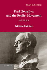 Cover image for Karl Llewellyn and the Realist Movement