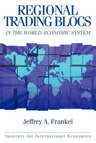 Cover image for Regional Trading Blocs in the World Economic System