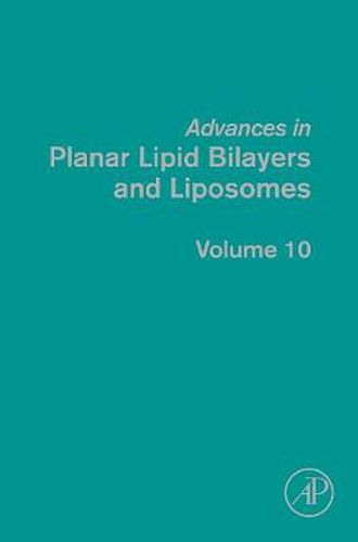 Cover image for Advances in Planar Lipid Bilayers and Liposomes