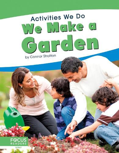 Cover image for Activities We Do: We Make a Garden