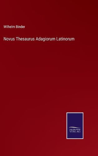 Cover image for Novus Thesaurus Adagiorum Latinorum