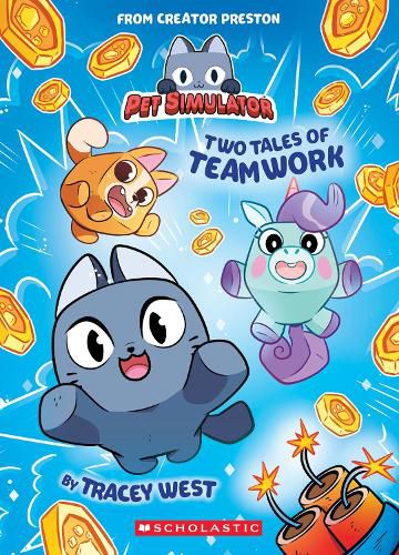 Cover image for Two Tales of Teamwork (Pet Simulator #1)