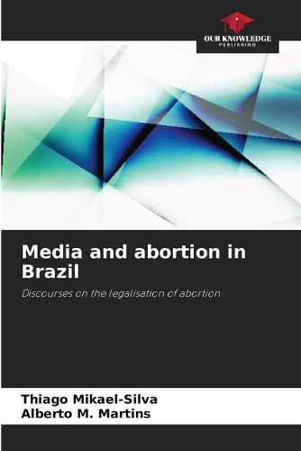 Cover image for Media and abortion in Brazil