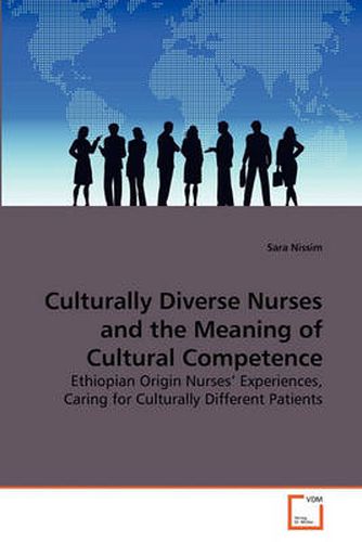 Cover image for Culturally Diverse Nurse's and the Meaning of Cultural Competence