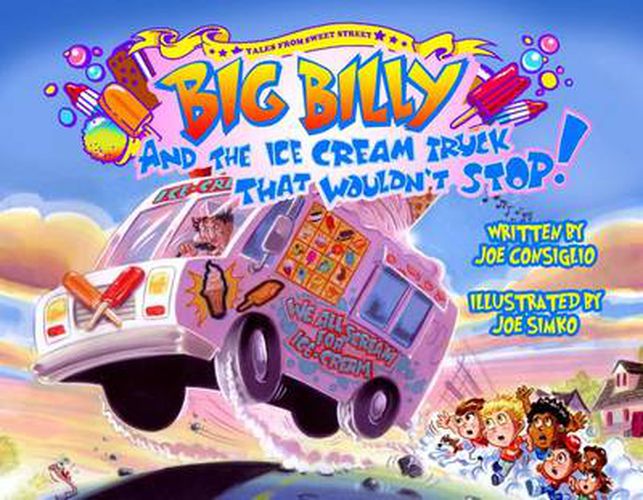 Cover image for Big Billy and the Ice Cream Truck that Wouldn't St